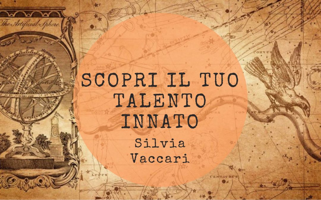 Scopri il tuo talento innato Conferenza astrologica